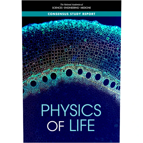 By and Medicine National Academies of Sciences, Engineering (Author), Division on Earth and Life Studies (Author), Division on Engineering and Physical Sciences (Author), Board on Life Sciences (Author), Board on Physics and Astronomy (Author), Committee on Biological Physics/Physics of Living Systems: A Decadal Survey (Author) & 4 more Physics of Life