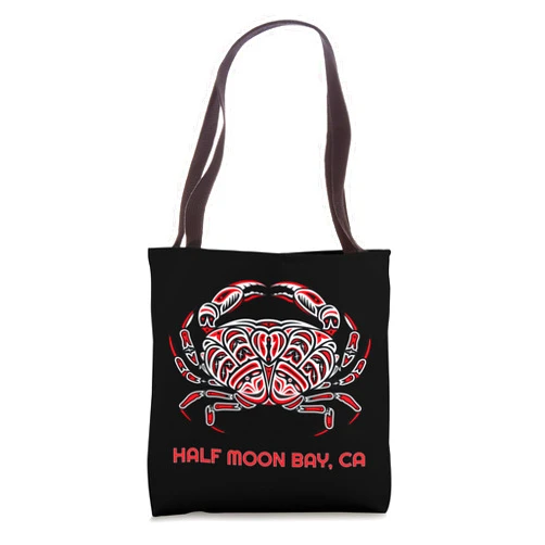 Proud Californian Crab Lovers Half Moon Bay California Dungeness Crab Native American Tote Bag