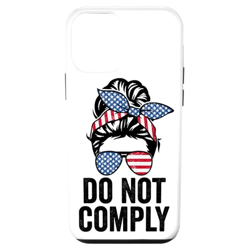 Do Not Comply American Messy Bun Apparel iPhone 12 mini Do Not Comply - Funny Womens Messy Bun Patriotic USA Flag Case