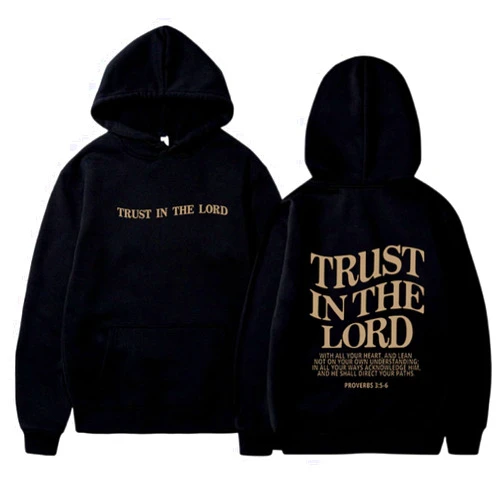 Generic TRUST IN THE LORD Christian Bible Verse Hoodie Jesus Saves Faith Sweatshirt Trendy Loose Pullover Tops Harajuku Streetwear