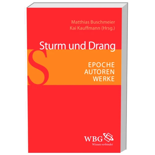 German Edition by Johannes F. Lehmann (Author), Jörg Paulus (Author), Marianne Willems (Author), Günter Oesterle (Author), Joachim Jacob (Author), Stephan Pabst (Author) & 2 more Sturm und Drang: Epoche - Autoren - Werke