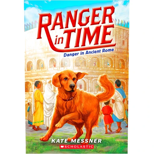 By Kate Messner (Author), Kelley McMorris (Illustrator) Danger in Ancient Rome (Ranger in Time #2) (2)