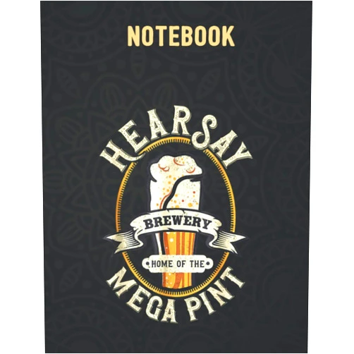 By John Lewis (Author) Hearsay Mega Pint Brewing Objection Hear Say Vintage 140 Pages - 8.5x 11 inches