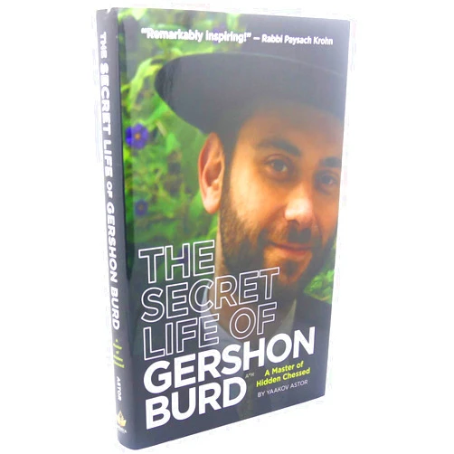 By Yaakov Astor (Author), Jessica Zimmerman (Author) The Secret Life of Gershon Burd