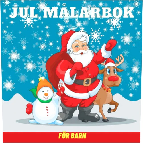 Swedish Edition by Carla woya (Author) Jul Målarbok för barn: Min första julmålarbok för åldrarna 4-8 / 50 julmålarbok inklusive tomte, julgranar, renar, snögubbar, godisrör och mer! (Swedish Edition)