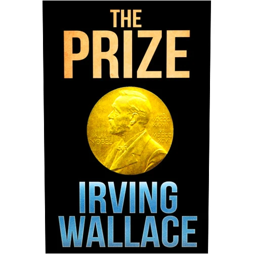 By Irving Wallace (Author) Format: Kindle Edition The Prize
