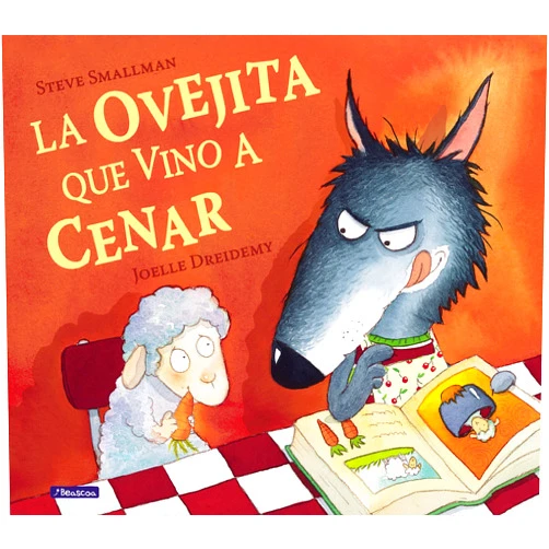 Steve Smallman La ovejita que vino a cenar / The Little Lamb that Came to Dinner (Spanish Edition)