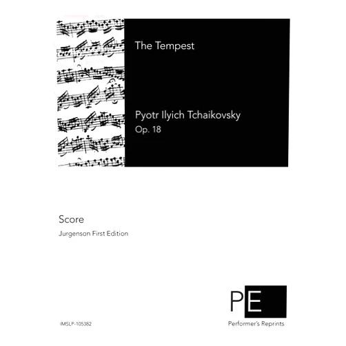 Pyotr Ilyich Tchaikovsky The Tempest