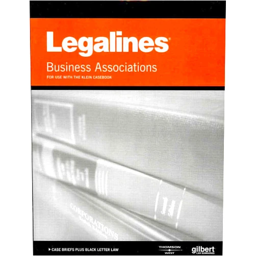 Publisher's Editorial Staff Legalines on Business Associations, Keyed to Klein