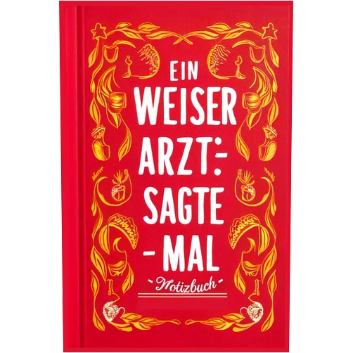 Hawzo Publishing EIN WEISER ARZT SAGTE MAL Notizbuch: Lustige Mediziner | Geschenkideen für Medizinstudent Studenten | Arzt Geschenk (German Edition)