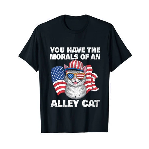 Patriotic Cat Apparel Co. Funny Morals of an Alley Cat Patriotic Women Men T-Shirt