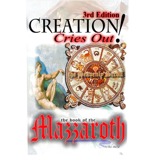 Rav Sha'ul Creation Cries Out! (The Original Revelation Series)
