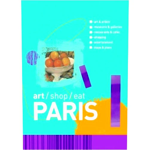 Delia Gray-Durant Art/ Shop/ Eat Paris: Art & Artists Museums & Galleries Restaurants & Cafes Shopping Maps & Plans