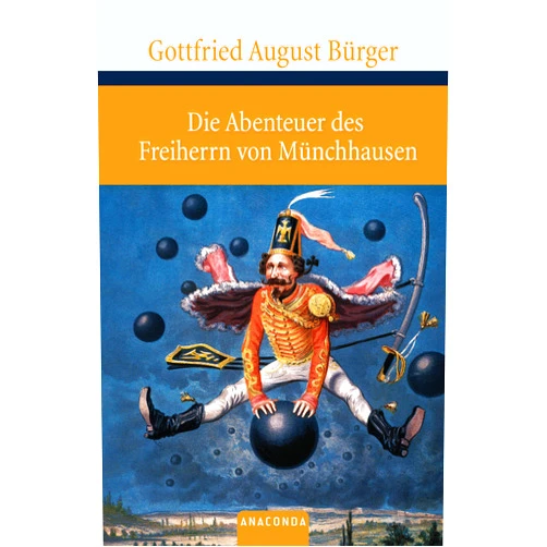 Gottfried August Bürger Die Abenteuer des Freiherrn von Münchhausen
