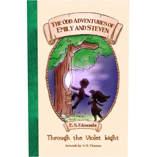 E. S. Edmunds,S. D. Thomas The Odd Adventures of Emily and Steven: Through the Violet Light