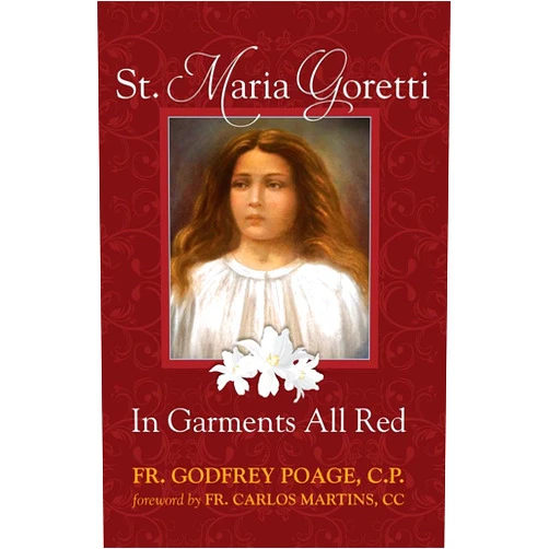 CP Fr. Godfrey Poage,Godfrey Poage St. Maria Goretti: In Garments All Red