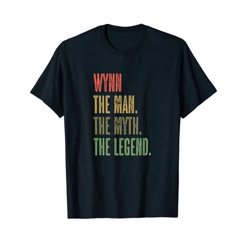 For Someone Named WYNN WYNN - the Man the Myth the LEGEND | FUNNY - Mens Boys Name T-Shirt