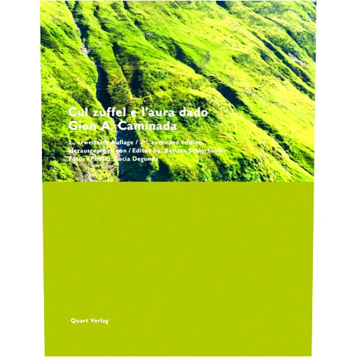 By Gion A. Caminada (Author), Jürg Conzett (Author), Bettina Schlorhaufer (Author), Peter Schmid (Author), Martin Tschanz (Author) & 1 more Gion A. Caminada: Cul zuffel e l'aura dado