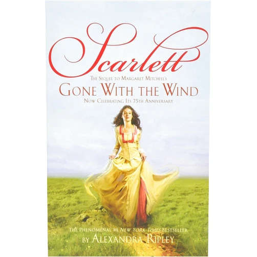 Alexandra Ripley,Stephens Mitchell Scarlett: The Sequel to Margaret Mitchell's 