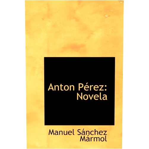 By Manuel Sanchez Marmol (Author) Anton Perez