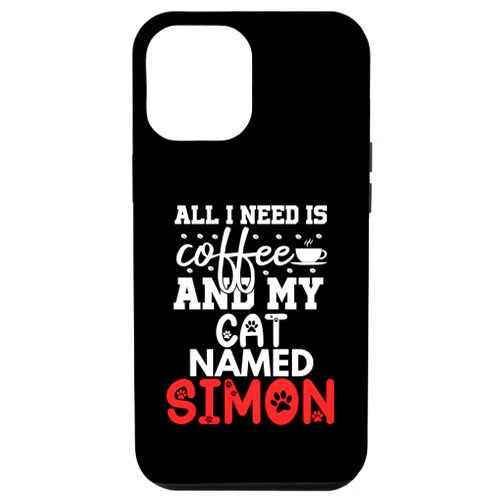 Simon Cat Name GIfts With Coffee iPhone 15 Pro Max Cat Name Simon Gifts All I Need Is Coffee Cat Named Simon Case