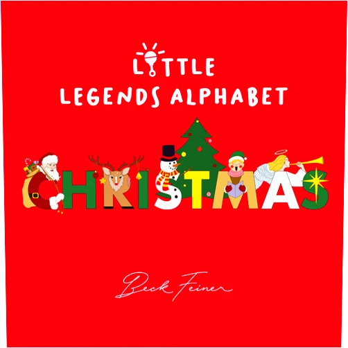 Beck Feiner,Alphabet Legends Christmas Little Legends Alphabet