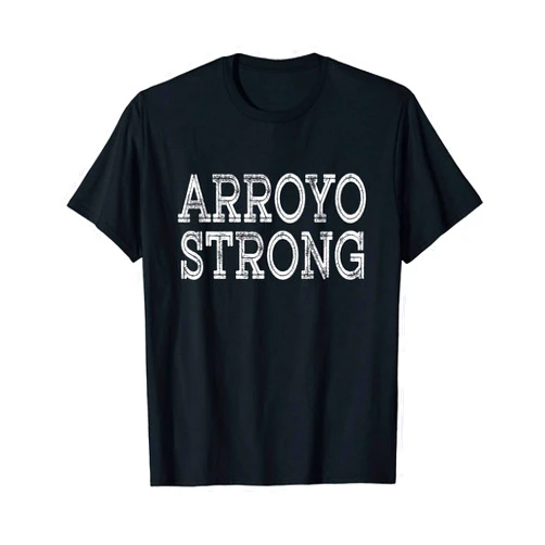 ARROYO Matching Family Reunion T Shirt ARROYO Strong Squad Family Reunion Last Name Team Custom T-Shirt