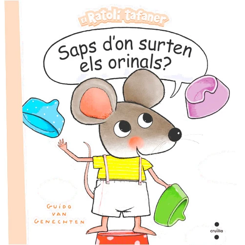 Catalan Edition by Guido van Genechten (Author, Illustrator), Núria Font i Ferré (Translator) Saps d'on surten els orinals?