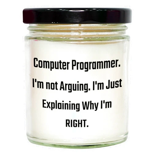 Generic Computer Programmer's Holiday Gift, Funny Quote 9oz Vanilla Soy Candle, Black Lid, Christmas Unique Gifts from Men to Women