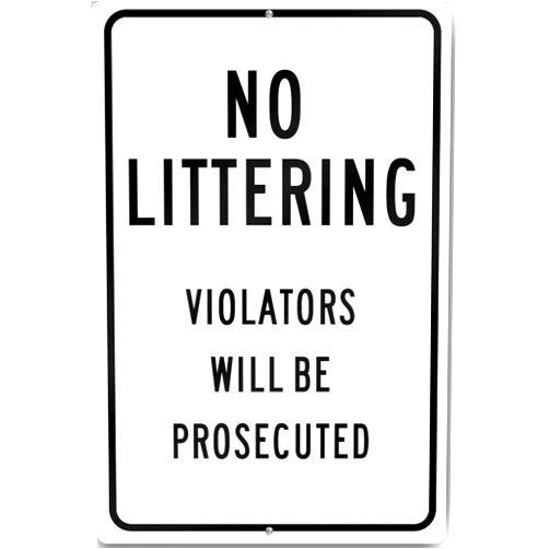 Fprqlyze No Littering Violators Will Be Prosecuted Custom Sign 12