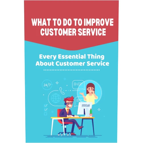Asia Argumedo What To Do To Improve Customer Service: Every Essential Thing About Customer Service: How To Improve Customer Service In Healthcare