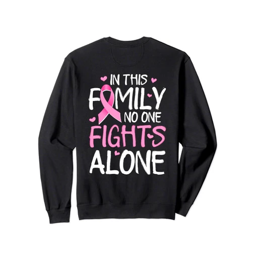 Cancer Free Awareness of Self Familyforlife Cancer Cancer 2020 Awareness of Self Cancer Free Family Connect Sweatshirt