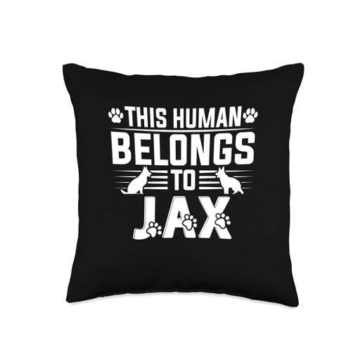 Jax Dog Name GIfts Dog Name Jax Personalised Gift This Human Belongs To a Dog Throw Pillow