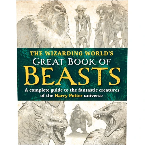 By The Editors of MuggleNet (Author), John Stanko (Illustrator) The Wizarding World’s Great Book of Beasts: A complete guide to the fantastic creatures of the Harry Potter universe (The Unofficial Harry Potter Reference Library)
