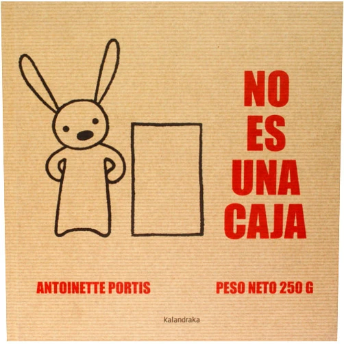Antoinette Portis,José María Heras Varela,Pilar Martínez Mateos No es una caja (Libros Para Sonar) (Spanish Edition)