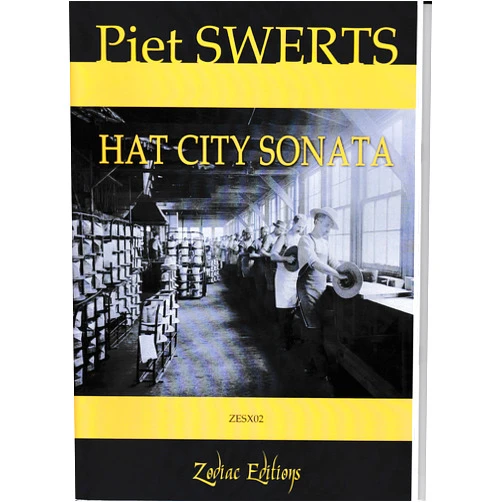 Piet Swerts Hat City Sonata for Alto Saxophone and Piano by Piet Swerts