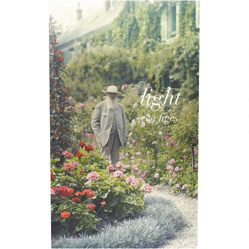 Eva Figes Light: A Day in Monet's Garden