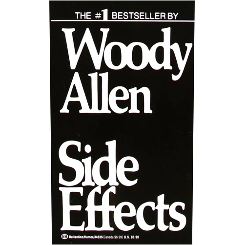 Woody Allen Side Effects