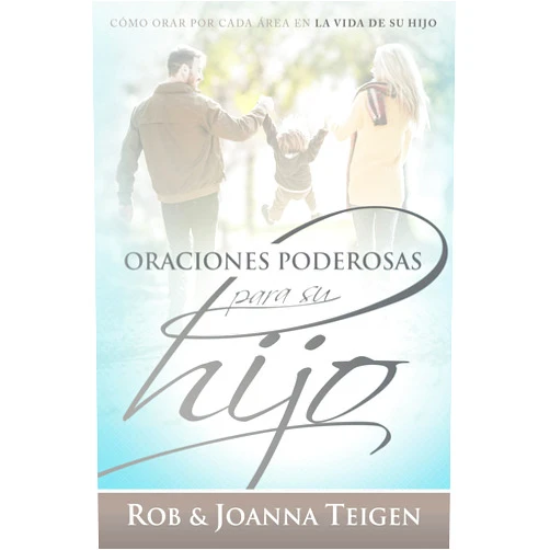 Spanish Edition by Rob Teigen (Author), Joanna Teigen (Author) Format: Kindle Edition Oraciones poderosas para su hijo / Powerful Prayers for Your Son: Cómo orar por cada área en la vida de su hijo (Spanish Edition)