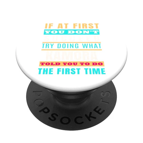 Sarcastic Birthday KAMORA Name Gift Text Joke KAMORA Personalized Name Shirt KAMORA First Name PopSockets Swappable PopGrip