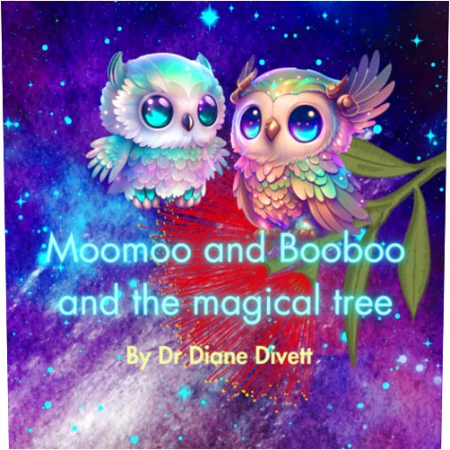 Dr Diane Divett Moomoo and Booboo and the magical tree. (Moomoo and Booboo, two very wise ruru.)