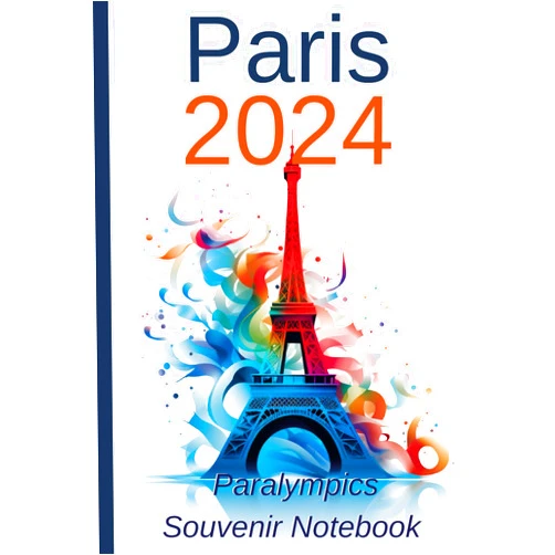 Stamplovesink Paris 2024 Paralympics Souvenir Notebook: Commemorative olympic Ruled Journal 120 pages