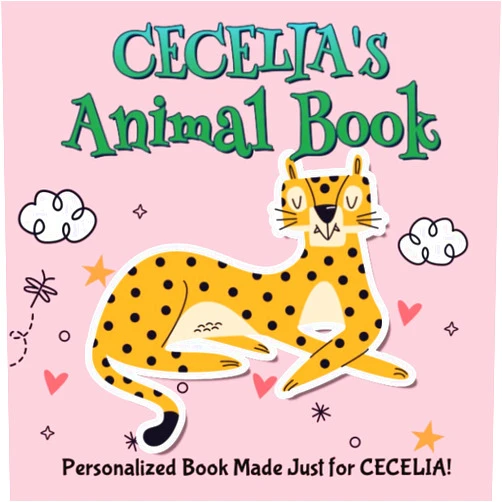 All About You Cecelia's Animal Book