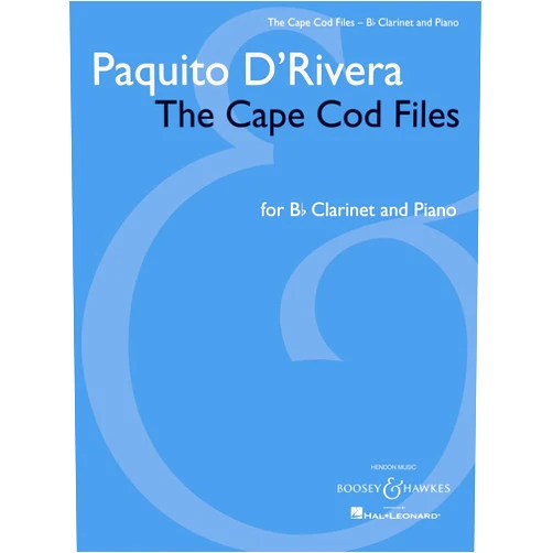 Paquito D'Rivera - The Cape Cod Files: Version for Clarinet in B-flat and Piano