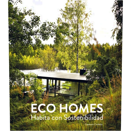 Cayetano Cardelús Eco Homes: Habita con Sostenibilidad (Spanish Edition)