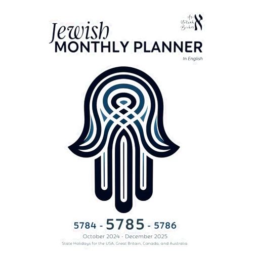 Ari Notzah Bicher 5785 | Jewish Monthly Planner in English: October 2024 - December 2025: Includes State Holidays for the USA, Great Britain, Canada, and Australia
