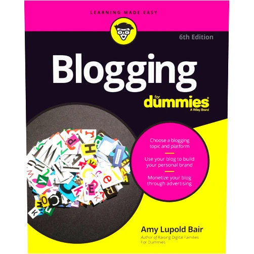 Amy Lupold Bair Blogging for Dummies (For Dummies (Computer/Tech))