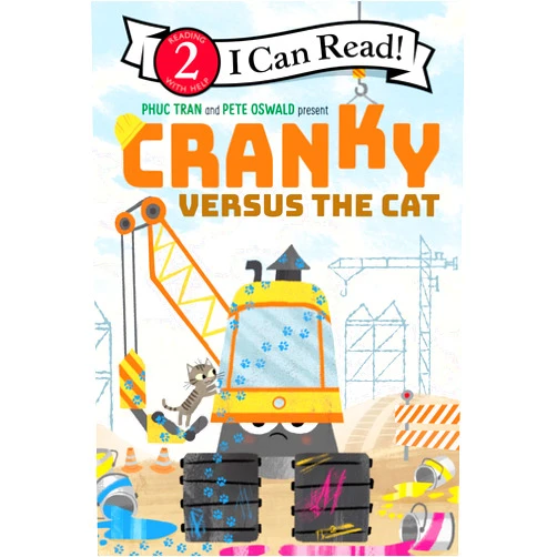 Phuc Tran,Pete Oswald Cranky versus the Cat (I Can Read Level 2)