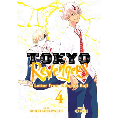 Ken Wakui,Yukinori Natsukawaguchi Tokyo Revengers: A Letter from Keisuke Baji Vol. 4