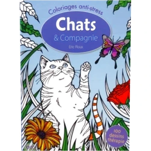 Eric Roux COLORIAGES CHATS & COMPAGNIE